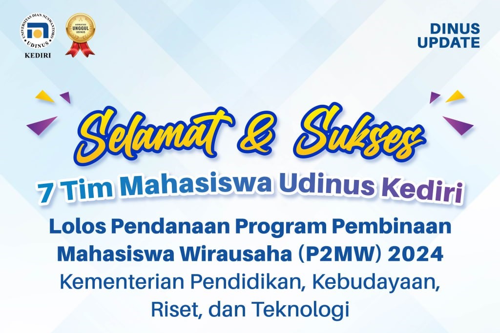 Tujuh Proposal Wirausaha Mahasiswa Udinus Kediri Lolos Didanai Pemerintah